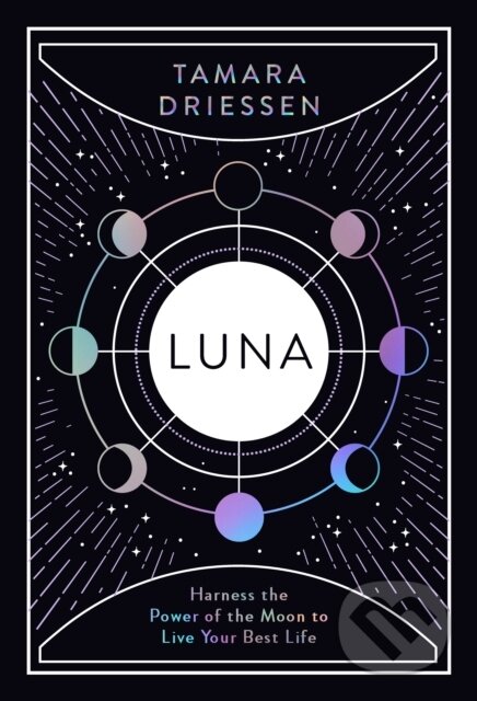 Kniha: Luna (Tamara Driessen). Penguin Books, 2020 Kniha: Luna (Tamara Driessen). Penguin Books, 2020