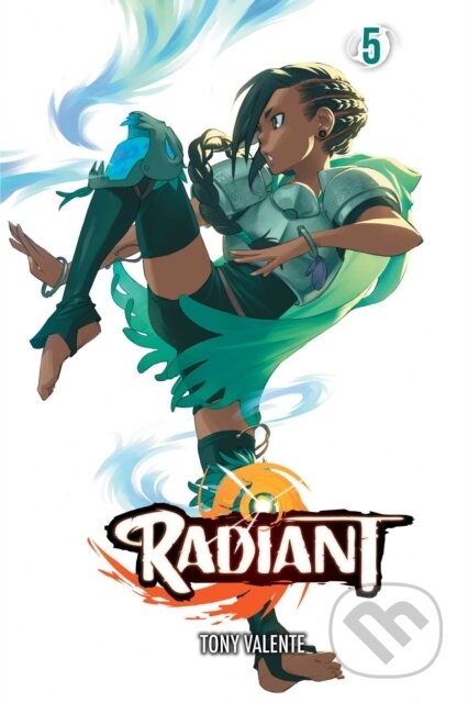 Kniha: Radiant, Vol. 5 (Tony Valente). Viz Media, 2019 Kniha: Radiant, Vol. 5 (Tony Valente). Viz Media, 2019