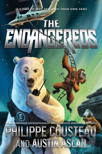 Kniha: The Endangereds (Austin Aslan a Philippe Cousteau). HarperCollins, 2021 Kniha: The Endangereds (Austin Aslan a Philippe Cousteau). HarperCollins, 2021