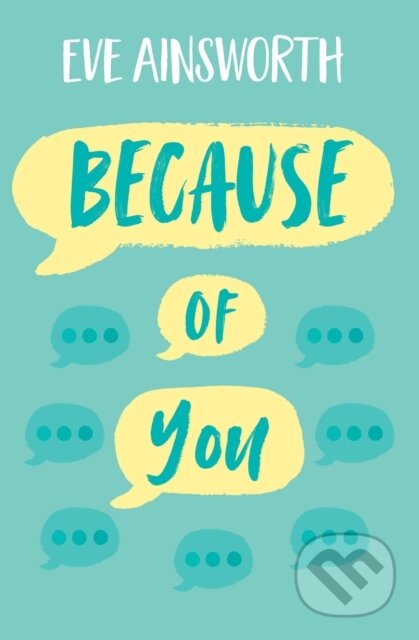 Kniha: Because of You (Eve Ainsworth). Barrington, 2019 Kniha: Because of You (Eve Ainsworth). Barrington, 2019
