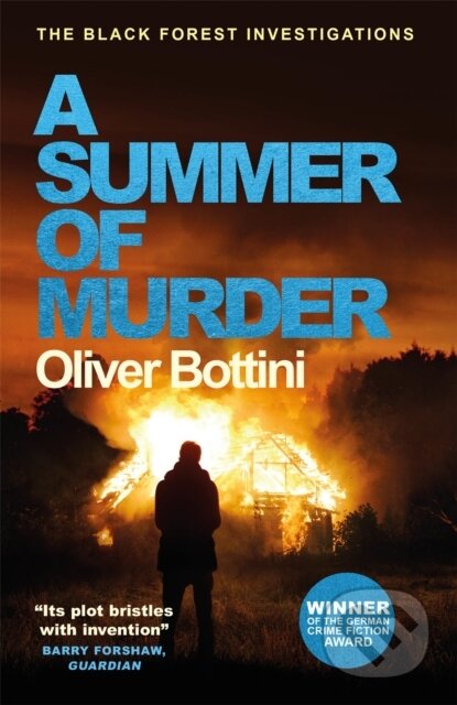Kniha: A Summer of Murder (Oliver Bottini). MacLehose Press, 2019 Kniha: A Summer of Murder (Oliver Bottini). MacLehose Press, 2019