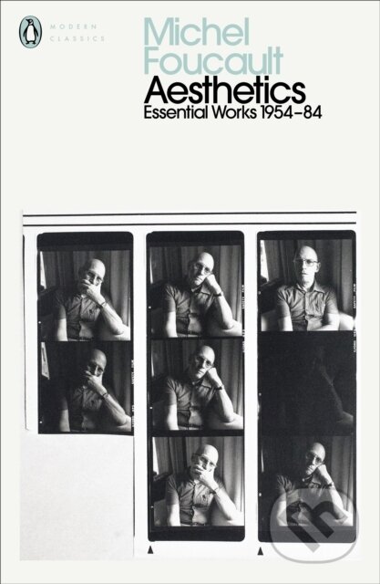 Kniha: Aesthetics, Method, and Epistemology (Michel Foucault). Penguin Classics, 2020 Kniha: Aesthetics, Method, and Epistemology (Michel Foucault). Penguin Classics, 2020