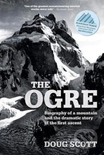 Kniha: The Ogre (Doug a CBE Scott). Vertebrate Publishing, 2019 Kniha: The Ogre (Doug a CBE Scott). Vertebrate Publishing, 2019