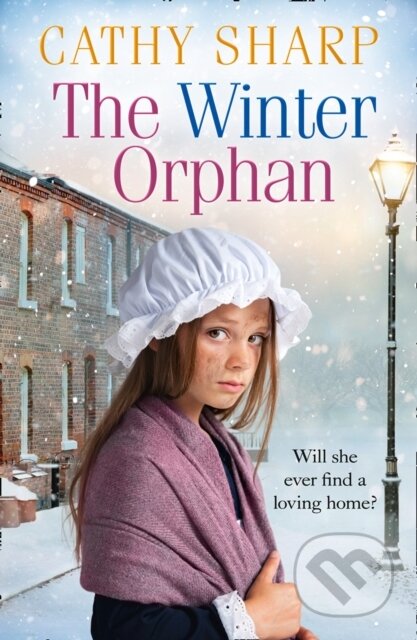 Kniha: The Winter Orphan (Cathy Sharp). HarperCollins, 2019 Kniha: The Winter Orphan (Cathy Sharp). HarperCollins, 2019
