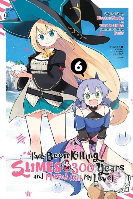 Kniha: I've Been Killing Slimes for 300 Years and Maxed Out My Level, Vol. 6 (manga) (Benio Benio, Yusuke Shiba, Kisetsu Morita, Katie Blakeslee a Jasmine Bernhardt). Yen Press, 2021 Kniha: I've Been Killing Slimes for 300 Years and Maxed Out My Level, Vol. 6 (manga) (Benio Benio, Yusuke Shiba, Kisetsu Morita, Katie Blakeslee a Jasmine Bernhardt). Yen Press, 2021