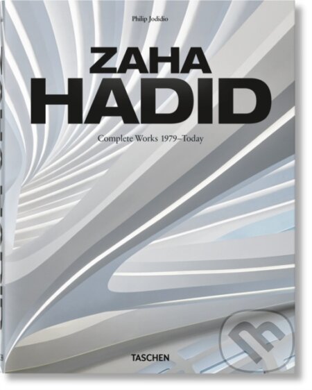 Kniha: Zaha Hadid (Philip Jodidio). Taschen, 2020 Kniha: Zaha Hadid (Philip Jodidio). Taschen, 2020
