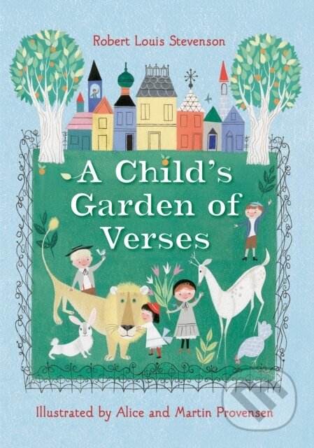 Kniha: Robert Louis Stevenson's A Child's Garden of Verses (Robert Louis Stevenson). , 2017 Kniha: Robert Louis Stevenson's A Child's Garden of Verses (Robert Louis Stevenson). , 2017