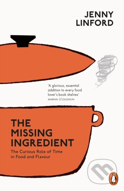 Kniha: The Missing Ingredient (Jenny Linford). Penguin Books, 2019 Kniha: The Missing Ingredient (Jenny Linford). Penguin Books, 2019