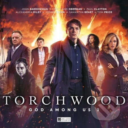 Kniha: Torchwood: God Among Us Part 3 (Alexandria Riley, Tim Foley, Robin Bell a James Goss). , 2019 Kniha: Torchwood: God Among Us Part 3 (Alexandria Riley, Tim Foley, Robin Bell a James Goss). , 2019