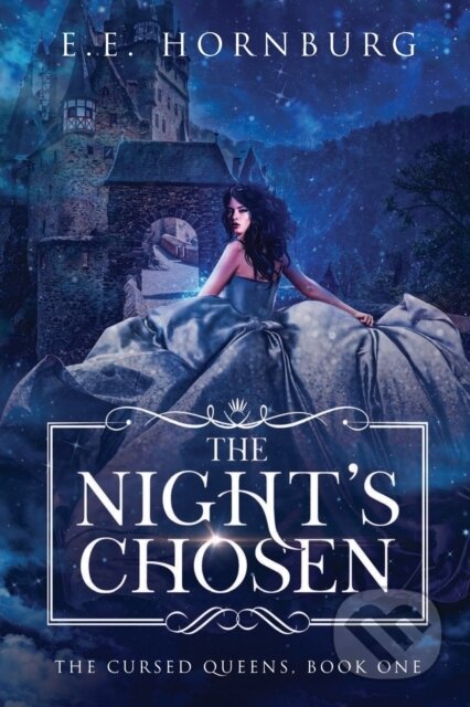Kniha: The Night's Chosen (E. E. Hornburg). City Owl Press, 2020 Kniha: The Night's Chosen (E. E. Hornburg). City Owl Press, 2020