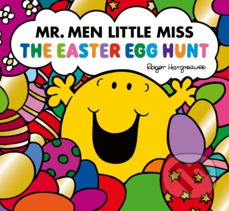Kniha: Mr. Men Little Miss: The Easter Egg Hunt (Adam Hargreaves). Farshore, 2020 Kniha: Mr. Men Little Miss: The Easter Egg Hunt (Adam Hargreaves). Farshore, 2020