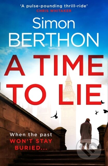 Kniha: A Time to Lie (Simon Berthon). HQ, 2021 Kniha: A Time to Lie (Simon Berthon). HQ, 2021