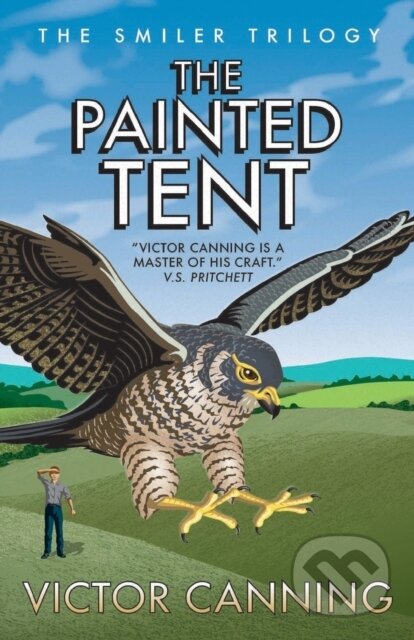 Kniha: The Painted Tent (Victor Canning). Farrago, 2021 Kniha: The Painted Tent (Victor Canning). Farrago, 2021