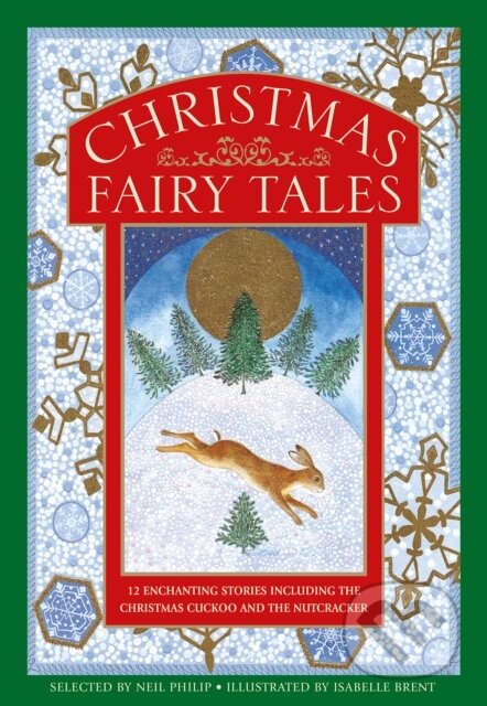 Kniha: Christmas Fairy Tales (Retold By Neil Phili). , 2019 Kniha: Christmas Fairy Tales (Retold By Neil Phili). , 2019