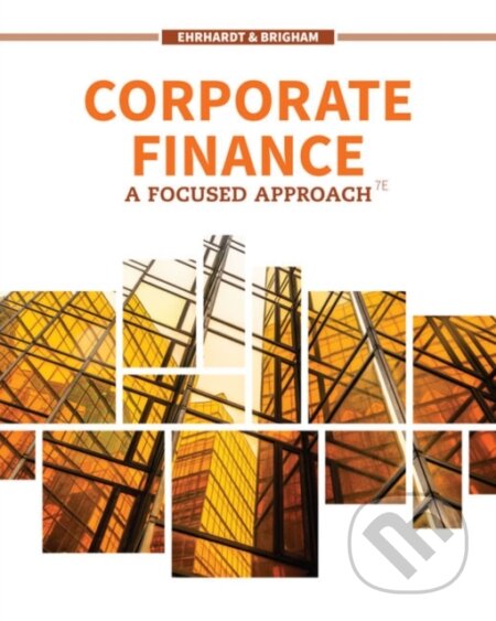 Kniha: Corporate Finance (Eugene Brigham a Michael Ehrhardt). , 2019 Kniha: Corporate Finance (Eugene Brigham a Michael Ehrhardt). , 2019