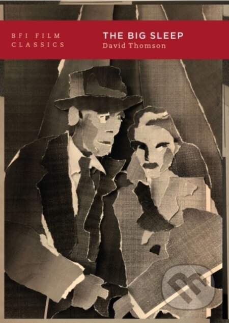 Kniha: The Big Sleep (David Thomson). , 2020 Kniha: The Big Sleep (David Thomson). , 2020