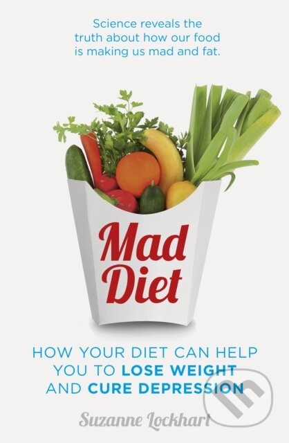 Kniha: Mad Diet (Suzanne Lockhart). Coronet, 2017 Kniha: Mad Diet (Suzanne Lockhart). Coronet, 2017