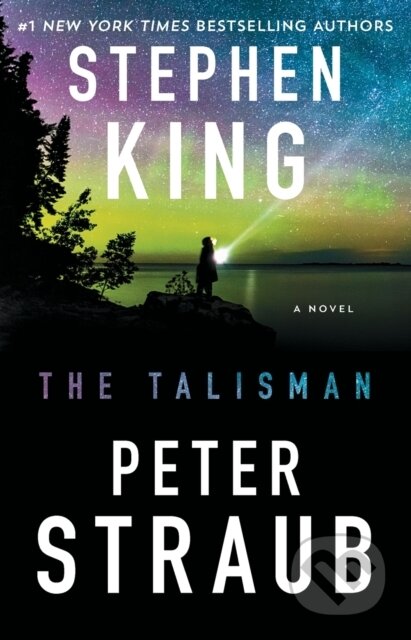 Kniha: Talisman (Peter Straub a Stephen King). Scribner, 2018 Kniha: Talisman (Peter Straub a Stephen King). Scribner, 2018