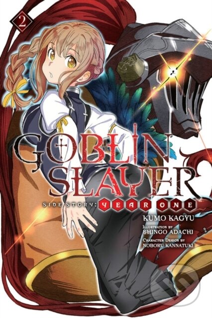 Kniha: Goblin Slayer Side Story: Year One, Vol. 2 (light novel) (Kevin Steinbach, Shingo Adachi a Kumo Kagyu). Yen Press, 2019 Kniha: Goblin Slayer Side Story: Year One, Vol. 2 (light novel) (Kevin Steinbach, Shingo Adachi a Kumo Kagyu). Yen Press, 2019