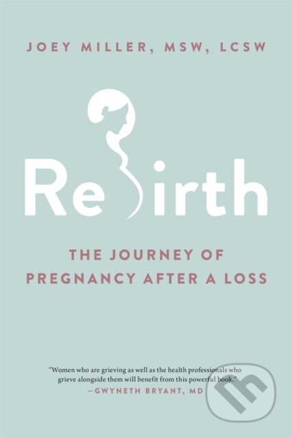 Kniha: Rebirth (Joey Miller MSW a LCSW). Da Capo, 2020 Kniha: Rebirth (Joey Miller MSW a LCSW). Da Capo, 2020