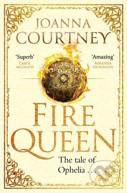 Kniha: Fire Queen (Joanna Courtney). Piatkus, 2020 Kniha: Fire Queen (Joanna Courtney). Piatkus, 2020