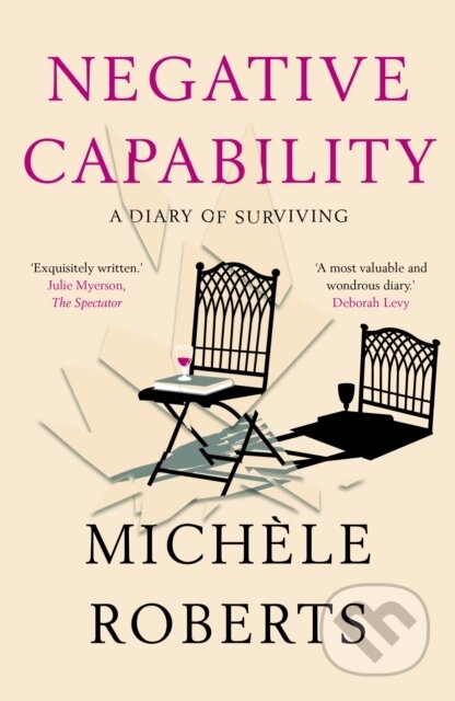 Kniha: Negative Capability (Michele Roberts). Sandstone, 2020 Kniha: Negative Capability (Michele Roberts). Sandstone, 2020