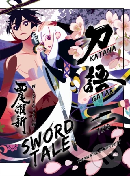 Kniha: Katanagatari 2 (Nisioisin). Vertical, 2019 Kniha: Katanagatari 2 (Nisioisin). Vertical, 2019