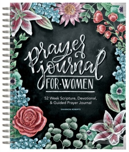Kniha: Prayer Journal for Women (Shannon Roberts). Blue Star, 2020 Kniha: Prayer Journal for Women (Shannon Roberts). Blue Star, 2020