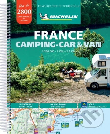 Kniha: France - Camping Car & Van Atlas (Michelin). , 2021 Kniha: France - Camping Car & Van Atlas (Michelin). , 2021