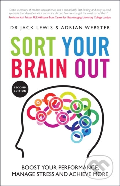 Kniha: Sort Your Brain Out (Adrian Webster a Jack Lewis). Capstone, 2021 Kniha: Sort Your Brain Out (Adrian Webster a Jack Lewis). Capstone, 2021