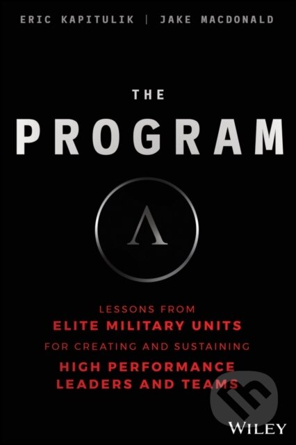 Kniha: The Program (Eric Kapitulik a Jake MacDonald). John Wiley & Sons, 2019 Kniha: The Program (Eric Kapitulik a Jake MacDonald). John Wiley & Sons, 2019