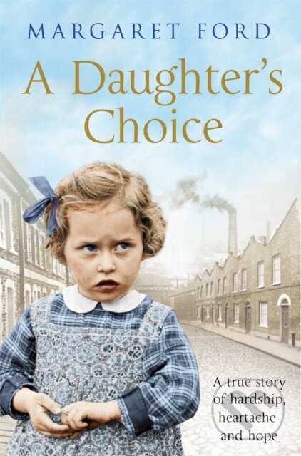 Kniha: A Daughter's Choice (Margaret Ford). Pan Books, 2019 Kniha: A Daughter's Choice (Margaret Ford). Pan Books, 2019