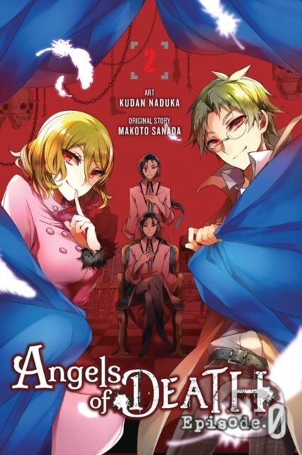 Kniha: Angels of Death Episode.0, Vol. 2 (Anthony Quintessenza, Makoto Sanada, Kudan Naduka a Ko Ransom). Yen Press, 2019 Kniha: Angels of Death Episode.0, Vol. 2 (Anthony Quintessenza, Makoto Sanada, Kudan Naduka a Ko Ransom). Yen Press, 2019