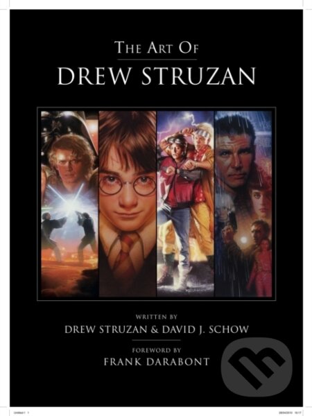 Kniha: The Art of Drew Struzan (David J. Schow a Drew Struzan). Titan Books, 2010 Kniha: The Art of Drew Struzan (David J. Schow a Drew Struzan). Titan Books, 2010