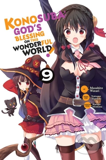 Kniha: Konosuba: God's Blessing on This Wonderful World!, Vol. 9 (manga) (Kevin Steinbach, Rochelle Gancio, Natsume Akatsuki a Masahito Watari). Yen Press, 2019 Kniha: Konosuba: God's Blessing on This Wonderful World!, Vol. 9 (manga) (Kevin Steinbach, Rochelle Gancio, Natsume Akatsuki a Masahito Watari). Yen Press, 2019
