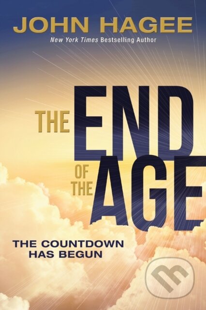 Kniha: The End of the Age (John Hagee). Thomas Nelson Publishers, 2021 Kniha: The End of the Age (John Hagee). Thomas Nelson Publishers, 2021
