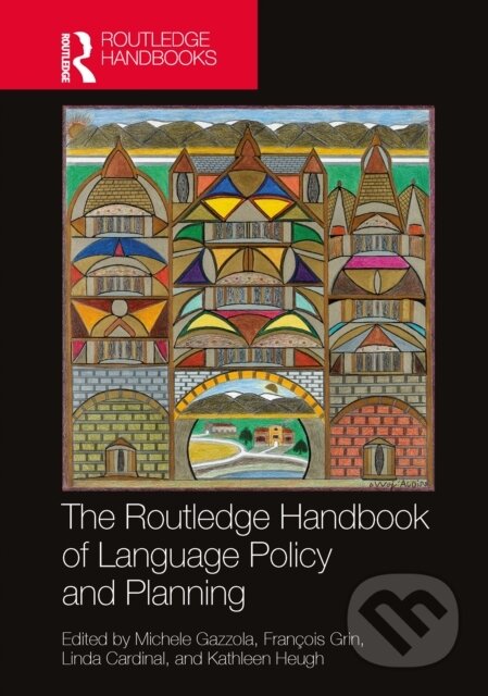 Kniha: Routledge Handbook of Language Policy and Planning (Michele Gazzola). Taylor and Francis, 2025 Kniha: Routledge Handbook of Language Policy and Planning (Michele Gazzola). Taylor and Francis, 2025