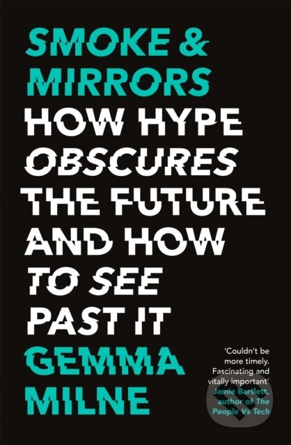 Kniha: Smoke & Mirrors (Gemma Milne). Robinson, 2020 Kniha: Smoke & Mirrors (Gemma Milne). Robinson, 2020