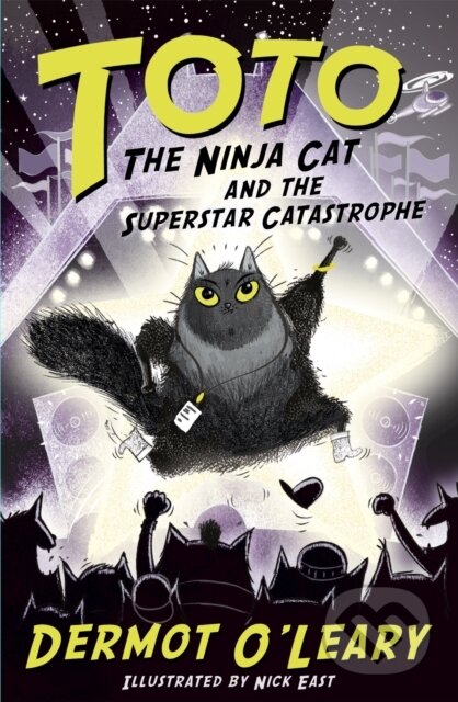Kniha: Toto the Ninja Cat and the Superstar Catastrophe (Dermot O’Leary). Hodder Children's Books, 2020 Kniha: Toto the Ninja Cat and the Superstar Catastrophe (Dermot O’Leary). Hodder Children's Books, 2020