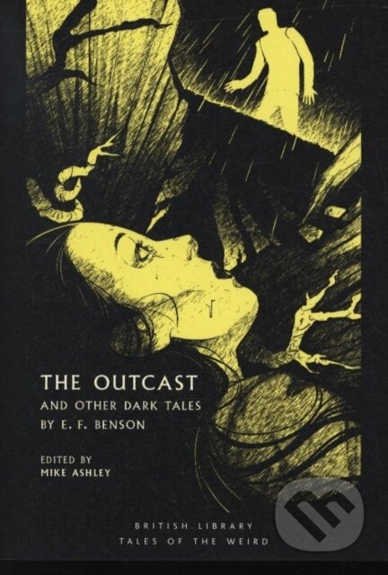 Kniha: The Outcast (E F Benson). British Library, 2020 Kniha: The Outcast (E F Benson). British Library, 2020