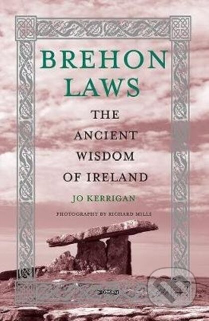 Kniha: Brehon Laws (Jo Kerrigan). OBrien, 2020 Kniha: Brehon Laws (Jo Kerrigan). OBrien, 2020