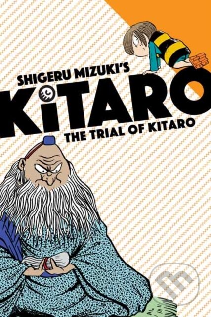 Kniha: The Trial of Kitaro (Mizuki Shigeru a Zack Davisson). Drawn and Quarterly, 2020 Kniha: The Trial of Kitaro (Mizuki Shigeru a Zack Davisson). Drawn and Quarterly, 2020