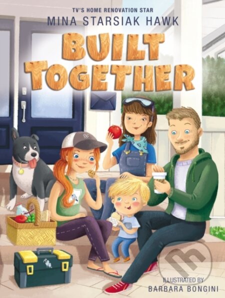 Kniha: Built Together (Mina Starsiak). Zonderkidz, 2021 Kniha: Built Together (Mina Starsiak). Zonderkidz, 2021