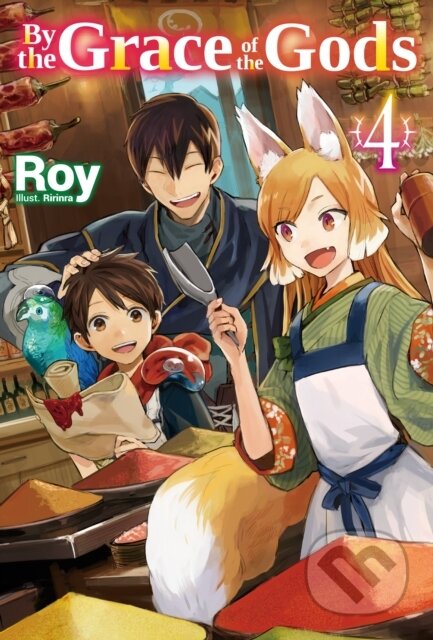 Kniha: By the Grace of the Gods: Volume 4 (Roy). J-Novel Club, 2021 Kniha: By the Grace of the Gods: Volume 4 (Roy). J-Novel Club, 2021