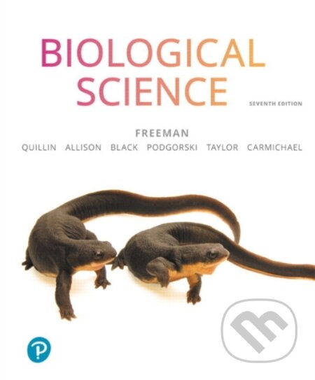 Kniha: Biological Science (Emily Taylor, Scott Freeman, Michael Black, Lizabeth Allison, Kim Quillin, Jeff Carmichael a Greg Podgorski). Pearson, 2019 Kniha: Biological Science (Emily Taylor, Scott Freeman, Michael Black, Lizabeth Allison, Kim Quillin, Jeff Carmichael a Greg Podgorski). Pearson, 2019