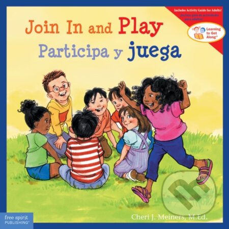 Kniha: Join In and Play / Participa y juega (Cheri J. Meiners). , 2019 Kniha: Join In and Play / Participa y juega (Cheri J. Meiners). , 2019