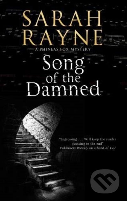 Kniha: Song of the Damned (Sarah Rayne). Severn House, 2019 Kniha: Song of the Damned (Sarah Rayne). Severn House, 2019