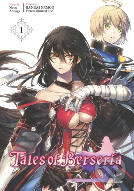 Kniha: Tales Of Berseria (manga) 1 (Nobu Aonagi). Kodansha Comics, 2019 Kniha: Tales Of Berseria (manga) 1 (Nobu Aonagi). Kodansha Comics, 2019