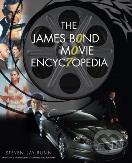 Kniha: The James Bond Movie Encyclopedia (Steven Jay Rubin). Chicago Review, 2020 Kniha: The James Bond Movie Encyclopedia (Steven Jay Rubin). Chicago Review, 2020