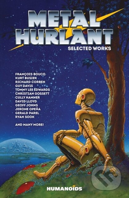Kniha: Metal Hurlant - Selected Works (Geoff Johns a Kurt Busiek). Humanoids, 2020 Kniha: Metal Hurlant - Selected Works (Geoff Johns a Kurt Busiek). Humanoids, 2020